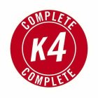 COMPLETE K4 COMPLETE