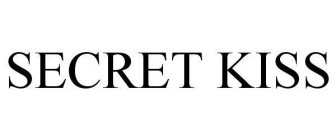 SECRET KISS