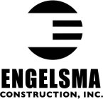 ENGELSMA CONSTRUCTION, INC.