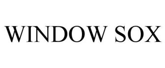 WINDOW SOX