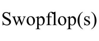 SWOPFLOP(S)