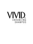 VIVID ENHANCING SHAMPOO