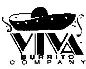 VIVA BURRITO COMPANY