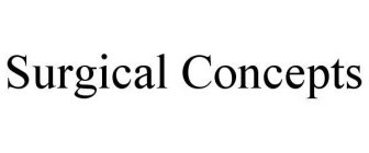 SURGICAL CONCEPTS