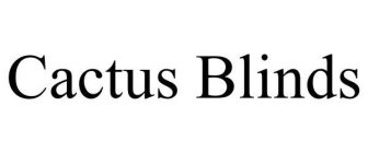 CACTUS BLINDS