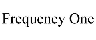 FREQUENCY ONE