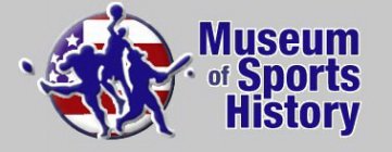 MUSEUM OF SPORTS HISTORY