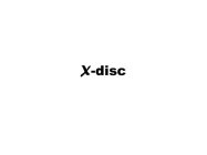 X-DISC