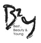 B2Y BEST, BEAUTY & YOUNG