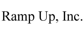 RAMP UP, INC.