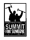 BACKPACKER MAGAZINE PRESENTS SUMMIT FOR SOMEONE CLIMBS BENEFITING AT-RISK YOUTH