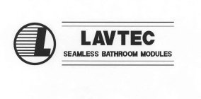 L LAVTEC SEAMLESS BATHROOM MODULES