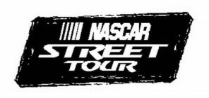 NASCAR STREET TOUR
