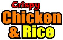 CRISPY CHICKEN & RICE