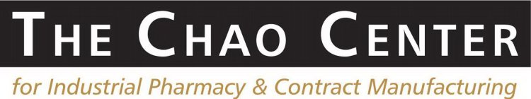 THE CHAO CENTER FOR INDUSTRIAL PHARMACY & CONTRACT MANUFACTURING
