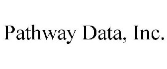 PATHWAY DATA, INC.