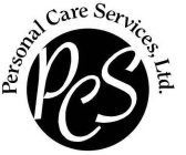 PCS PERSONAL CARE SERVICES, LTD.