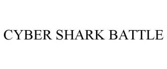 CYBER SHARK BATTLE
