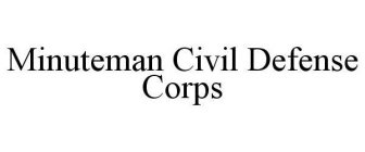 MINUTEMAN CIVIL DEFENSE CORPS