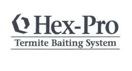 HEX-PRO TERMITE BAITING SYSTEM