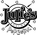 JULIE'S GOURMET POPCORN
