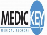 MEDICKEY MEDICAL RECORDS