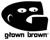 G G-TOWN BROWN
