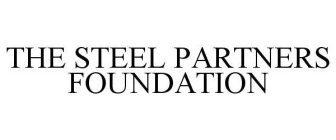 THE STEEL PARTNERS FOUNDATION