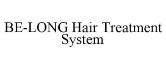 BE-LONG HAIR TREATMENT SYSTEM