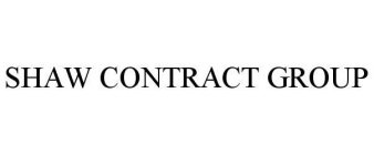 SHAW CONTRACT GROUP