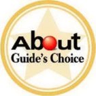ABOUT GUIDE'S CHOICE