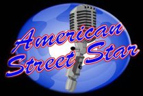 AMERICAN STREET STAR