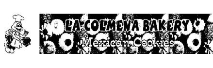 LA COLMENA BAKERY MEXICAN COOKIES