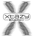 X XTAZY ENERGY