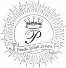 P PAMELA POLLAK DESIGNS