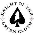 KNIGHT OF THE GREEN CLOTH
