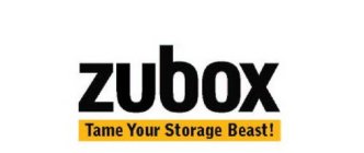 ZUBOX TAME YOUR STORAGE BEAST!