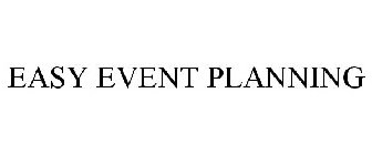 EASY EVENT PLANNING
