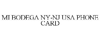 MI BODEGA NY-NJ USA PHONE CARD