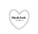 SHE&JOSH LOS ANGELES, CA