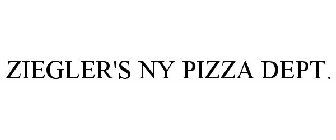 ZIEGLER'S NY PIZZA DEPT.