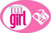 DARE TO BE ELLE GIRL D2EG