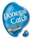 DONEGAL CATCH