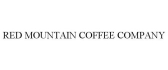 RED MOUNTAIN COFFEE COMPANY