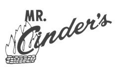 MR. CINDER'S