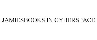 JAMIESBOOKS IN CYBERSPACE