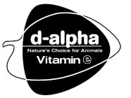 D-ALPHA NATURE'S CHOICE FOR ANIMALS VITAMIN E