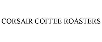 CORSAIR COFFEE ROASTERS