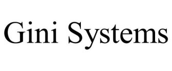 GINI SYSTEMS