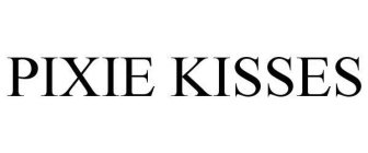 PIXIE KISSES